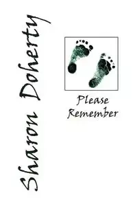 Please Remember - Sharon Doherty