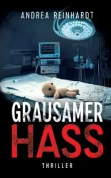 Grausamer Hass - Andrea Reinhardt