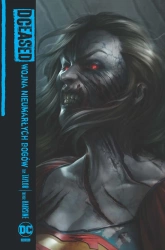 DCeased. Wojna Nieumarłych Bogów - praca zbiorowa