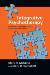 Integrative Psychotherapy - Mark R. McMinn