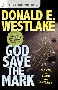 God Save the Mark - Westlake Donald E.