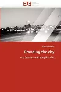 Branding the city - MAYNADIER-B