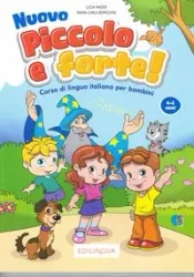 Nuovo Piccolo e forte A podręcznik + online - L. Maddii, M.C. Borgogni