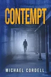 Contempt - Cordell Michael