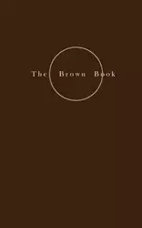 The Brown Book - On Nourishment - Helene Petersen Lundbye