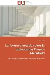 La forme d arcade selon la philosophie tweed-merrifield - AMM-E