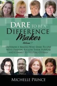 Dare To Be A Difference Maker 7 - Prince Michelle