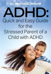 ADHD - Martin G. Meindl Dr.