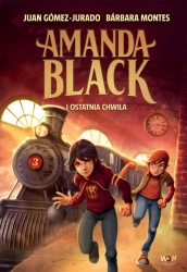 eBook Amanda Black i Ostatnia Chwila - Juan Gómez-Jurado, Barbara Montes epub mobi