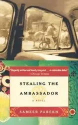 Stealing the Ambassador - Parekh Sameer