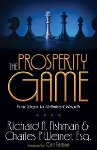 The Prosperity Game - Richard Fishman A
