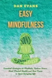 Easy Mindfulness - Dan Evans