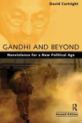 Gandhi and Beyond - David Cortright