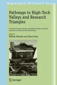 Pathways to High-Tech Valleys and Research Triangles - Hulsink Willem