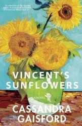Vincent's Sunflowers - Cassandra Gaisford