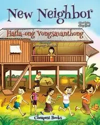 New Neighbor - Vongsavanthong Hatla-ong