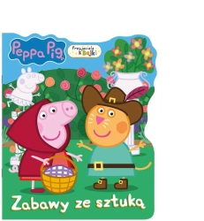Peppa Pig. Przyjaciele z bajki. Zabawy ze sztuką - praca zbiorowa