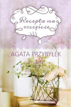 eBook Recepta na szczęście - Agata Przybyłek epub