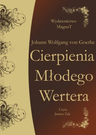 audiobook Cierpienia Młodego Wertera - Von Johann Wolfgang Goethe