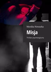 Misja - Monika Nowacka