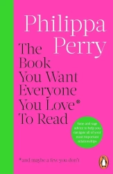 The book You want everyone ou love* To Read * (and maybe a few you don’t) wer. angielska - Perry Philippa