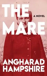 The Mare - Hampshire Angharad