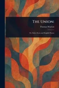 The Union - Thomas Warton