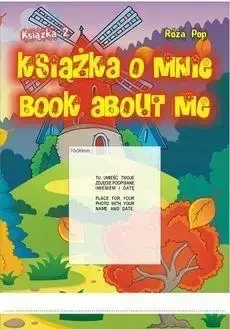Książka o mnie. Book about me cz. 2 - Róża Pop