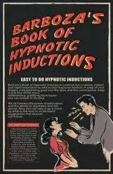 Barboza's Book of Hypnotic Inductions - John Barboza