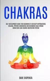 Chakras - Dave Dispenza