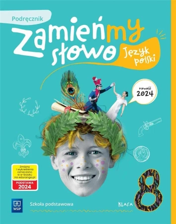 Język polski SP 8 Zamieńmy słowo podręcznik - praca zbiorowa