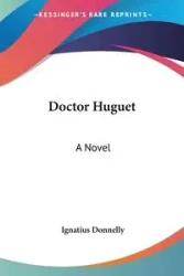 Doctor Huguet - Donnelly Ignatius