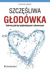 Szczęśliwa głodówka - Salvatore Simeone