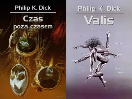Czas poza czasem + Valis, Philip K. Dick - Dick Philip