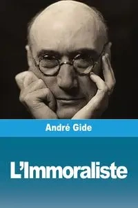 L'Immoraliste - Gide André