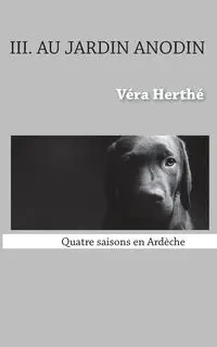Au jardin anodin - Herthé Véra