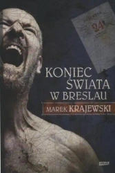 Koniec świata w Breslau wyd. kieszonkowe - Marek Krajewski