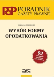 Wybór formy opodatkowania - Grzegorz Ziółkowski