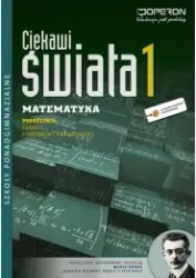 Ciekawi Świata Matematyka 1 ZPiR Szkoła Ponadgimnazjalna podręcznik 2012 - Henryk Pawłowski