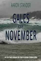 Gales of November - Aaron Stander