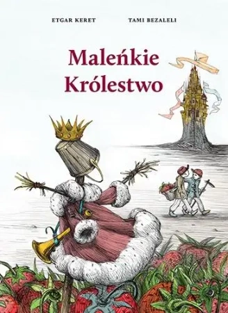 Maleńkie Królestwo - Etgar Keret