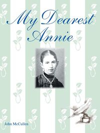 My Dearest Annie - John McCullen