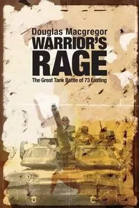 Warrior's Rage - Douglas Macgregor