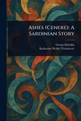 Ashes (Cenere) - Deledda Grazia
