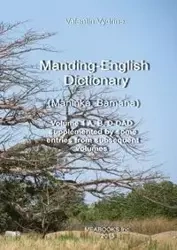 Manding-English Dictionary. Maninka, Bamana Vol. 1. - Valentin Vydrine