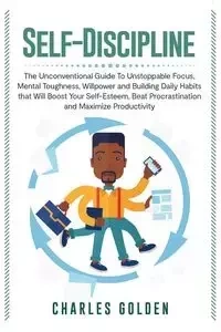 Self-Discipline - Golden Charles