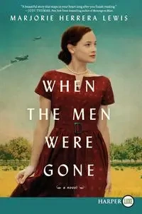 When the Men Were Gone LP - Lewis Marjorie Herrera