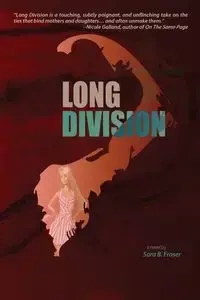 Long Division - Sara B. Fraser