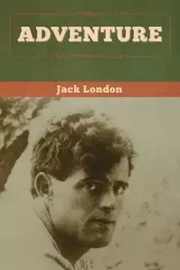 Adventure - Jack London