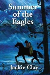 Summer of the Eagles - Clay Jackie